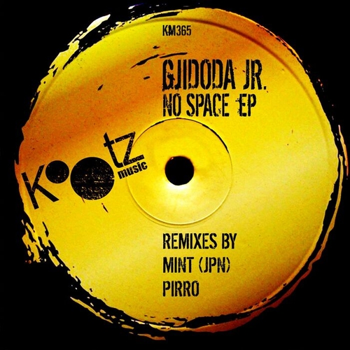 Gjidoda Jr. - No Space EP [KM365]
